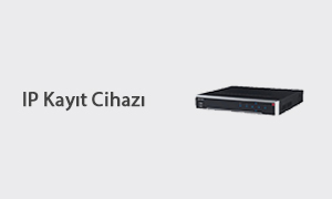 IP Kamera Sistemleri 3 Ip Kayit Cihazi
